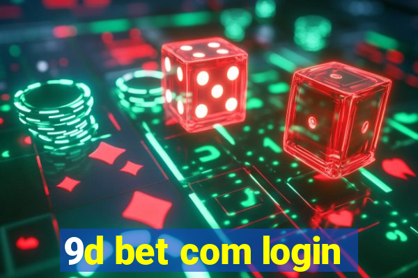 9d bet com login