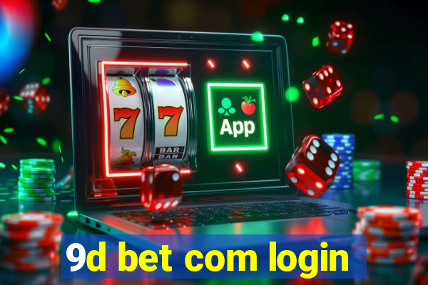 9d bet com login