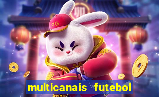 multicanais futebol real madrid