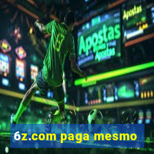 6z.com paga mesmo