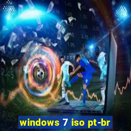 windows 7 iso pt-br