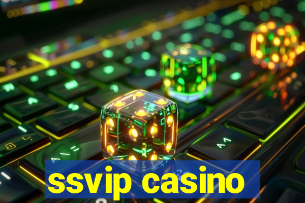 ssvip casino