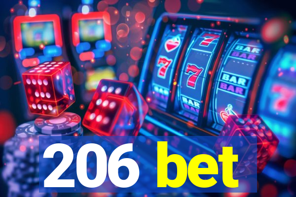 206 bet