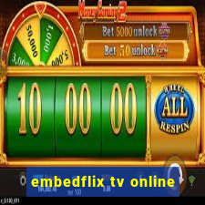 embedflix tv online