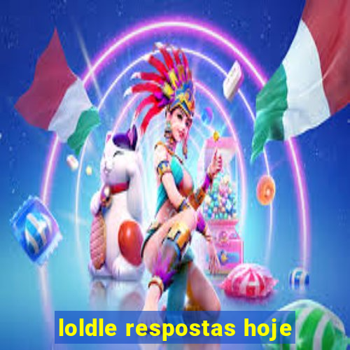 loldle respostas hoje