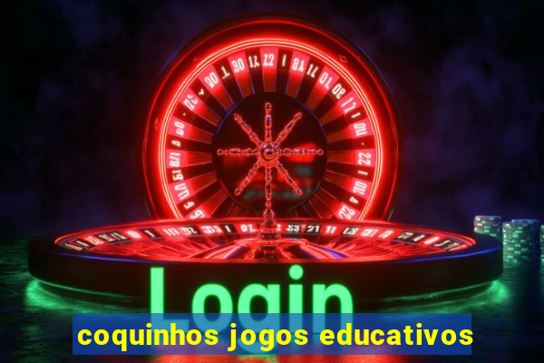 coquinhos jogos educativos