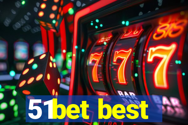 51bet best