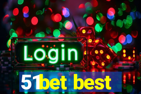 51bet best