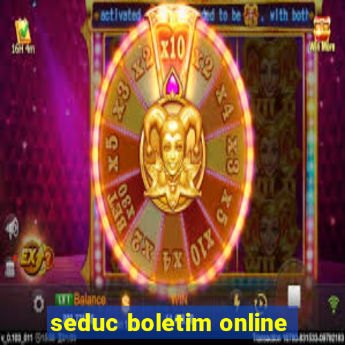 seduc boletim online