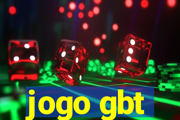 jogo gbt