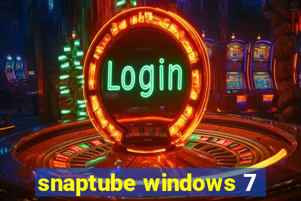 snaptube windows 7