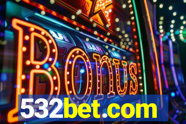 532bet.com