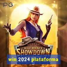 win 2024 plataforma