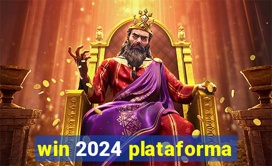 win 2024 plataforma