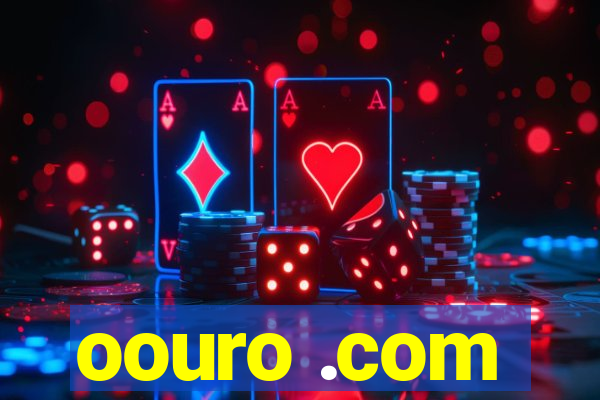 oouro .com