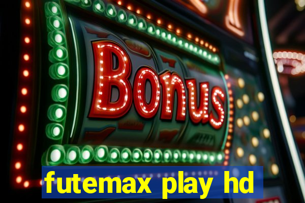 futemax play hd