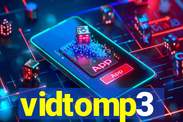 vidtomp3