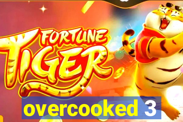 overcooked 3