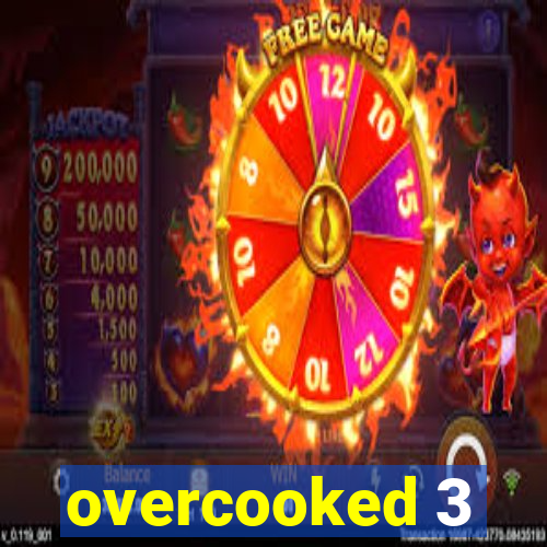 overcooked 3