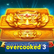 overcooked 3