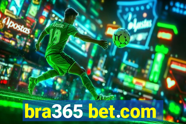 bra365 bet.com