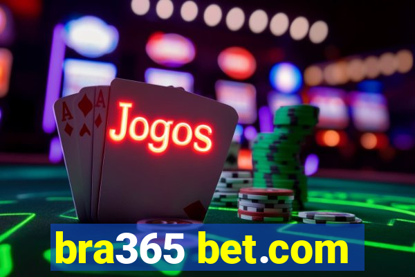 bra365 bet.com