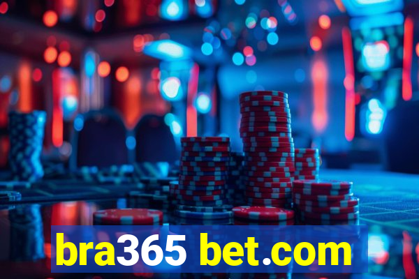 bra365 bet.com