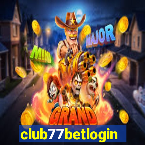 club77betlogin