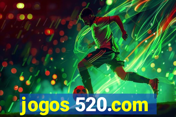 jogos 520.com