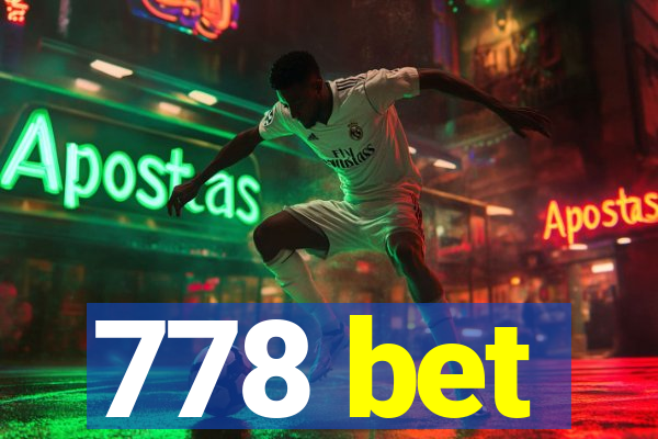 778 bet