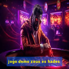 jogo demo zeus vs hades