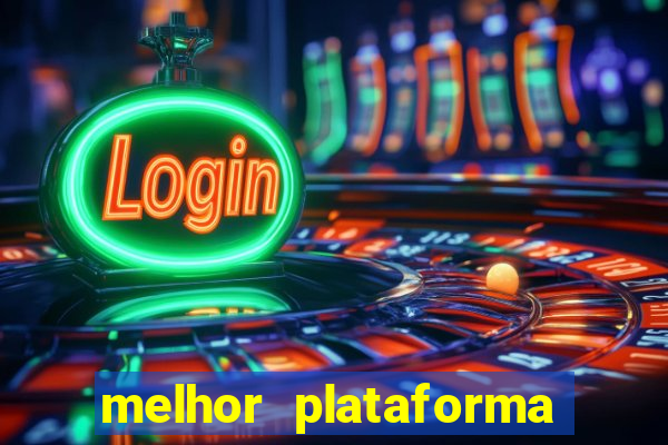 melhor plataforma de jogos para ganhar dinheiro