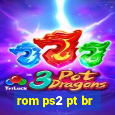 rom ps2 pt br