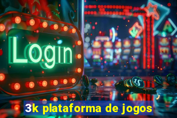 3k plataforma de jogos