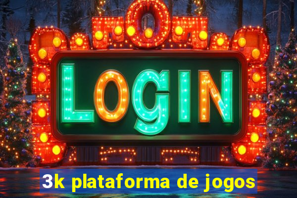 3k plataforma de jogos