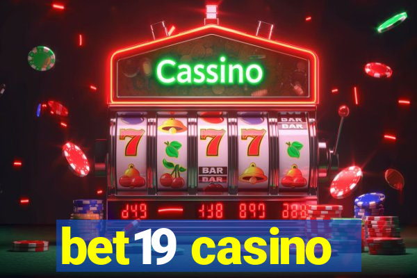 bet19 casino