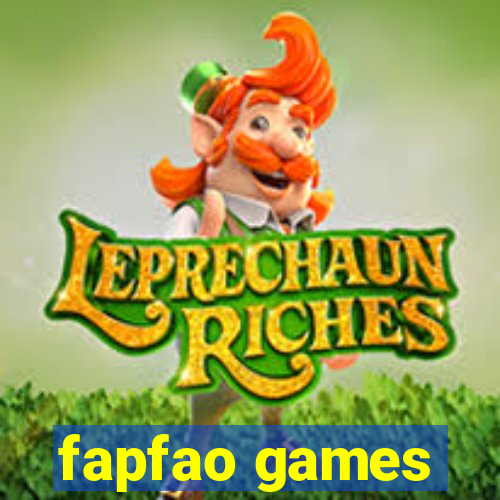 fapfao games