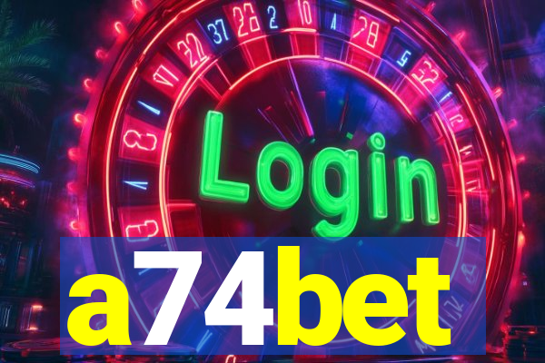 a74bet