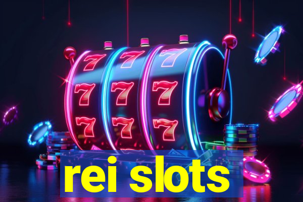 rei slots