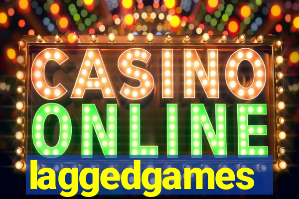 laggedgames