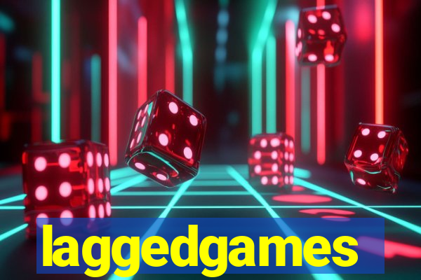 laggedgames