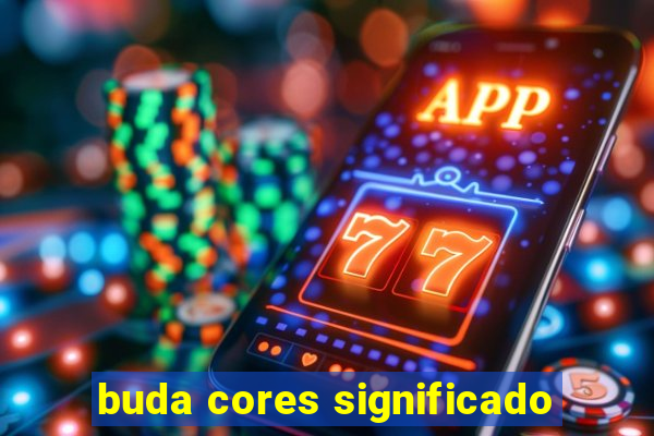 buda cores significado