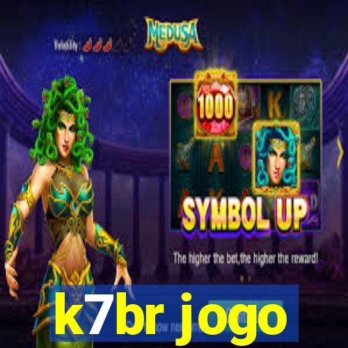 k7br jogo