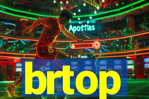 brtop