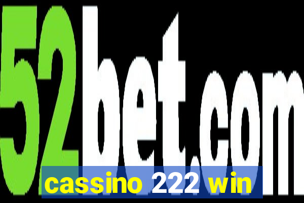 cassino 222 win