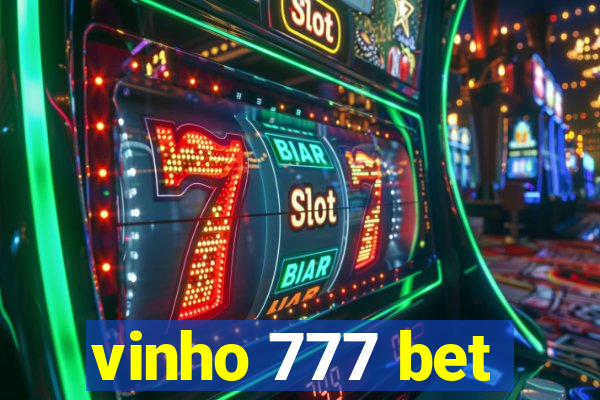 vinho 777 bet