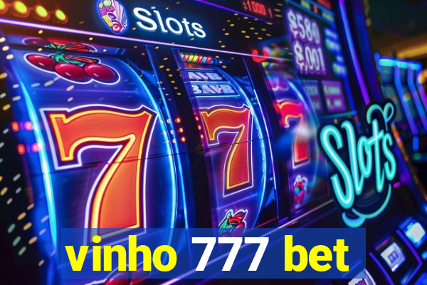 vinho 777 bet