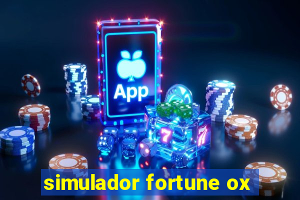 simulador fortune ox