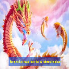 brasileirao serie a simulador