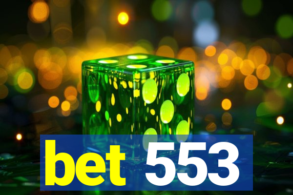 bet 553